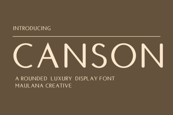 Canson: The Modern Sans Serif Font for Marketers