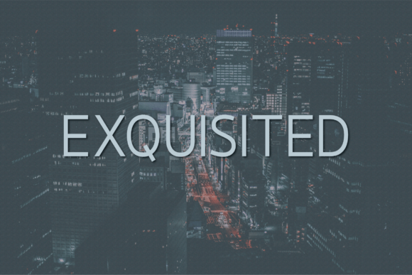 Exquisited Typeface Review for Makers