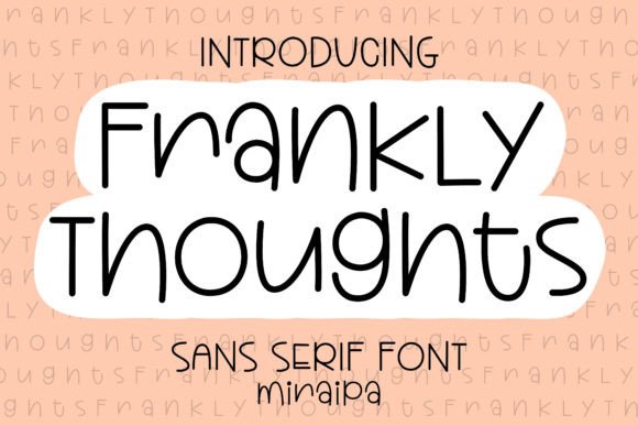 Frankly Thoughts Typeface Review for Brand Design