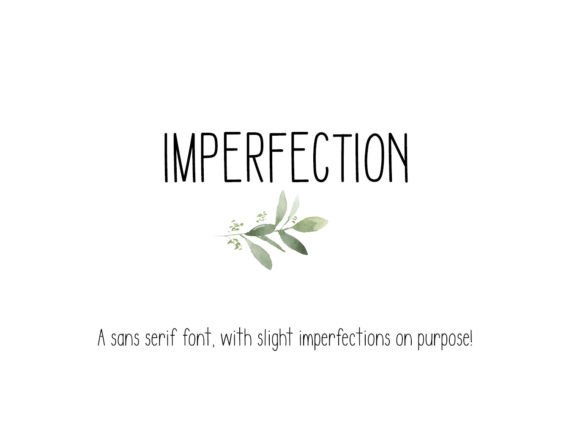 Imperfection: A Handmade Sans Serif Font for Authentic Branding