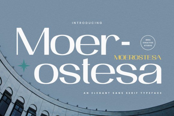 Moerostesa: The Elegant Sans Serif Typeface for Modern Brands