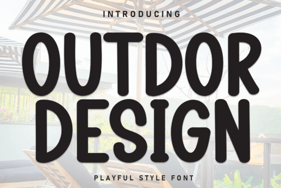 Outdor Design: A Casual Typeface for Modern Brands