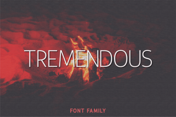 Tremendous: A Modern Sans Serif Font for Branding