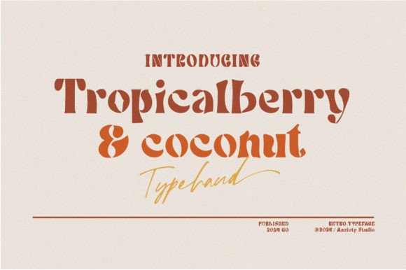 Tropicalberry Font for Polished Small Business Branding